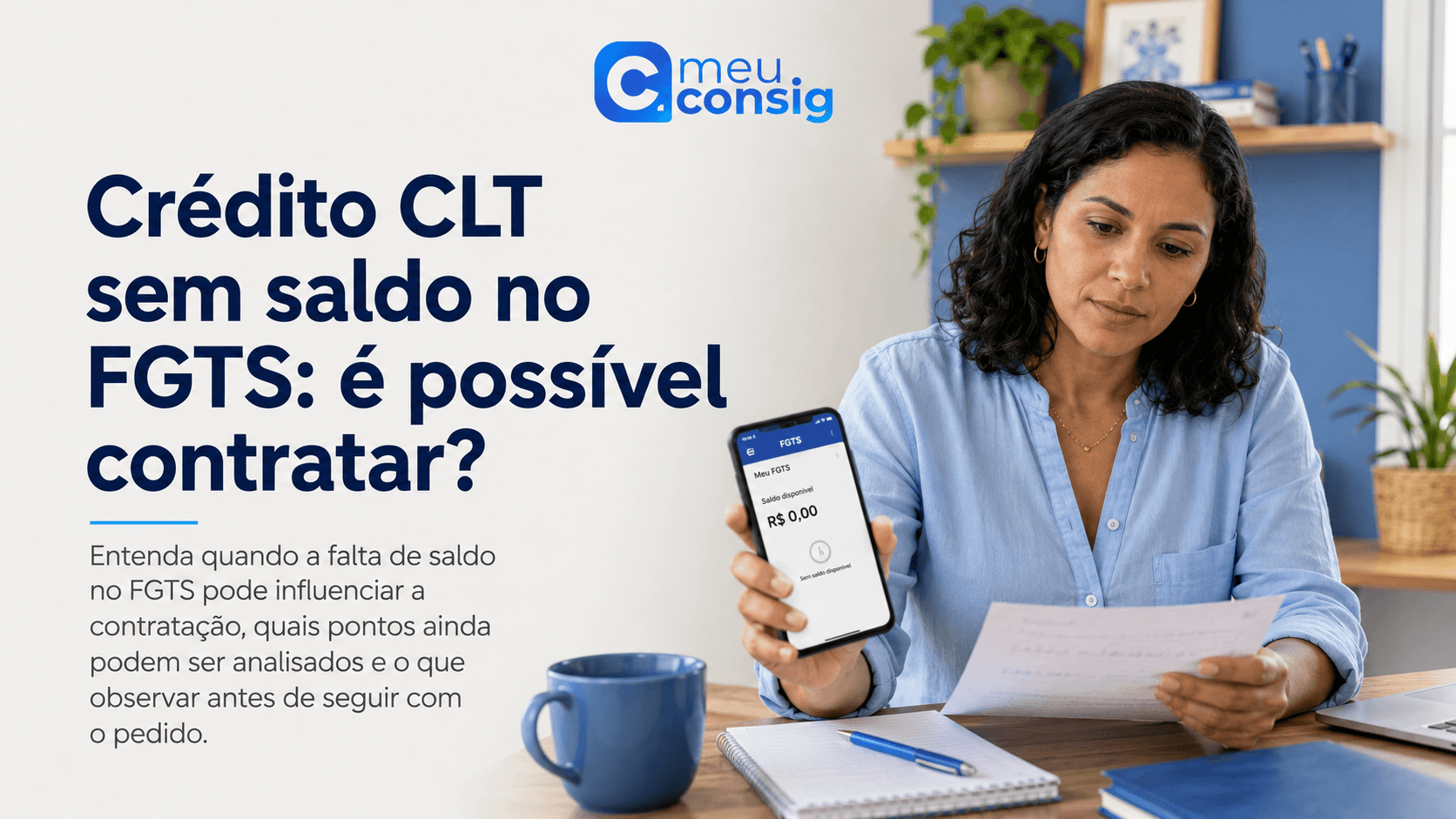 Trabalhador consultando Crédito CLT sem saldo no FGTS pelo celular