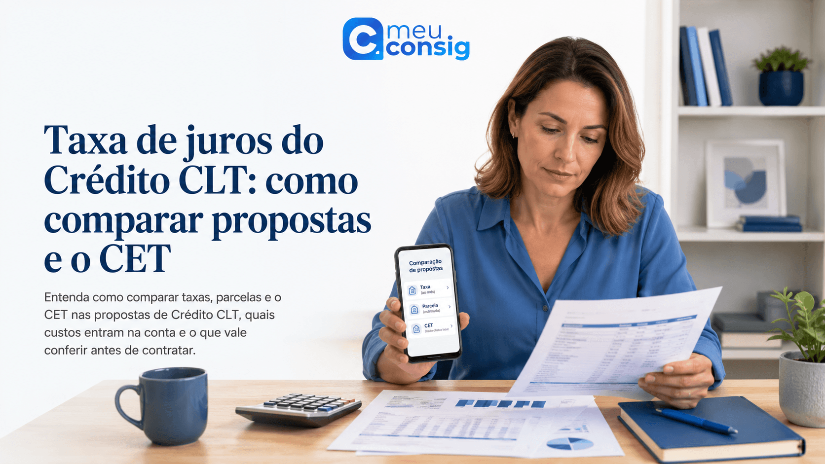 Trabalhador comparando taxa de juros, parcelas e CET de propostas de Crédito CLT